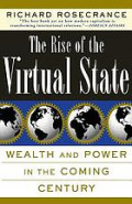 The rise of the virtual state: wealth and power in the coming century