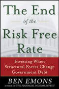The end of the risk-free rate : investing when structural forces change government debt
