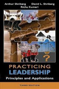 Practicing Leadership : Principles and Applications