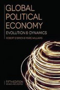 Global political economy : evolution & dynamics