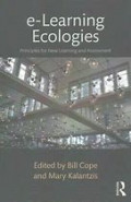 E-Learning ecologies: principles for new learning and assessment