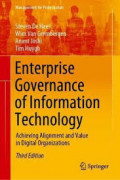 Enterprise Governance of Information Technology : Achieving Alignment and Value in Digital Organizations