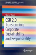 CSR 2.0 : transforming corporate sustainability and responsibility