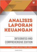 Analisis Laporan Keuangan : Integrated and Comprehensive Edition