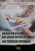 Pengembangan dan Desain Sistem Informasi dan Teknologi Informasi