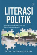Literasi Politik Dinamika Konsolidasi Demokrasi Indonesia Pascareformasi