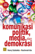 Komunikasi Politik, Media, dan Demokrasi