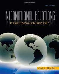 International Relations: Perspective and Controversies