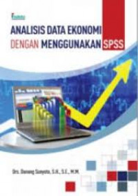 Analisis data ekonomi dengan menggunakan SPSS