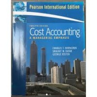 Cost Accounting: A Managerial Emphasis 12th ed