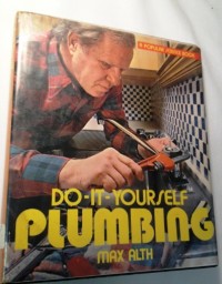 Do-it-yourself plumbing