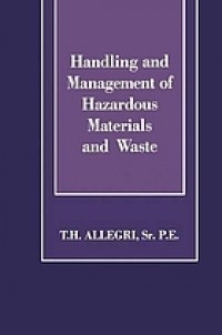 Image of Handling and management of hazardous materials and wastes