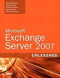 Microsoft Exchange server 2007 unleashed