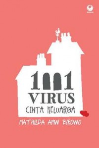 Image of 1001 Virus Cinta Keluarga