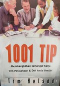 1001 tips membangkitkan semangat kerja tim perusahaan dan diri anda sendiri