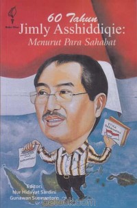 Image of 60 tahun Jimly Asshiddiqie : Menurut para Sahabat