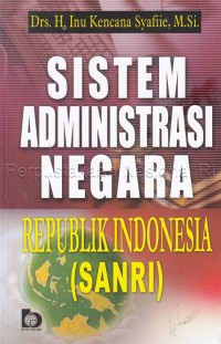 Image of Sistem Administrasi Negara Republik Indonesia (SANRI)