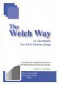 Image of The Welch way 24 tips praktis dari CEO terbesar dunia