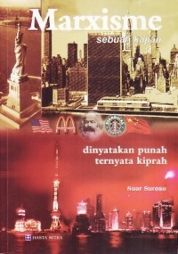 Image of Marxisme: Sebuah kajian dinyatakan punah ternyata kiprah