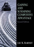 Gaining and sustaining competitive advantage