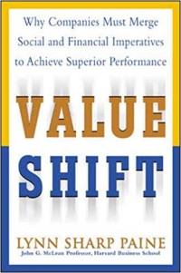 Image of Value shift : why companies must merge social and financial imperatives to achieve superior performance
