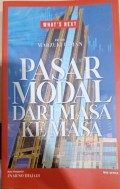 Pasar modal dari masa ke masa: what's next