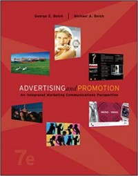 Advertising and Promotion: An Integrated Marketing Communications Perspective