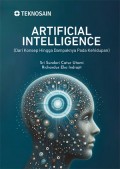 Artificial Intelligence; Dari Konsep Hingga Dampaknya Pada Kehidupan