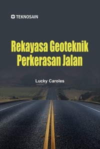Image of Rekayasa Geoteknik Perkerasan Jalan