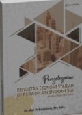 PENYELESAIAN KEPAILITAN EKONOMI SYARIAH DI PERADILAN INDONESIA Analisa Teori dan Kasus