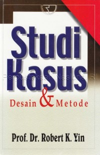 Image of Studi kasus: desain dan metode