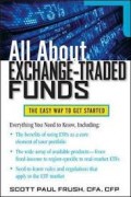 All about exchange-traded funds : the easy way to get started