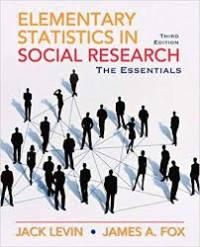 Elementary Statistics in Social Research: The Essentials