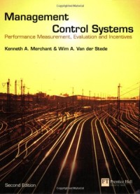 Image of Management control systems: performance measurement, evaluation and incentives