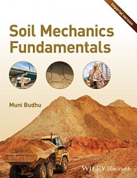 Soil mechanics fundamentals