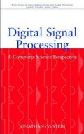 Digital Signal Processing: A Computer Science Perspective