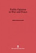 Public opinion in war and peace