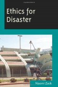 Ethics for disaster