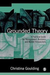 Image of Grounded theory : a practical guide for management, business and market researchers
