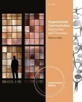 Organizational Communication: Approaches and Processes 6th Ed