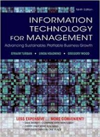 Information Technology for Management: Advancing Sustainable, Profitable Business Growth