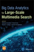 Big data analytics for large-scale multimedia search