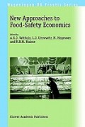 New approaches to food-safety economics