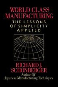 Image of World class manufacturing: the lessons of simplicity applied