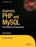 Beginning PHP and MySQL: From Novice to Professional