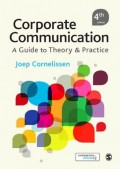 Corporate communication: a guide to theory & practice