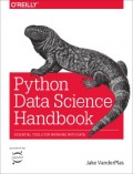 Python data science handbook: essential tools for working with data