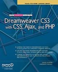 The essential guide to Dreamweaver CS3 with CSS, Ajax, and PHP