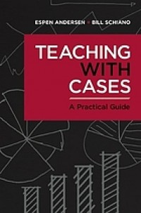 Image of Teaching with cases: a practical guide