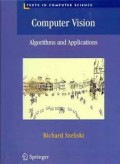 Computer vision: algorithms and applications